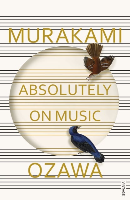 Absolutely on Music - Conversations with Seiji Ozawa