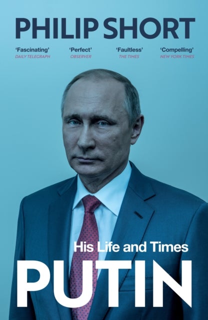 Putin - The explosive and extraordinary new biography of Russia’s leader
