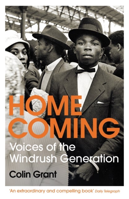 Homecoming - Voices of the Windrush Generation