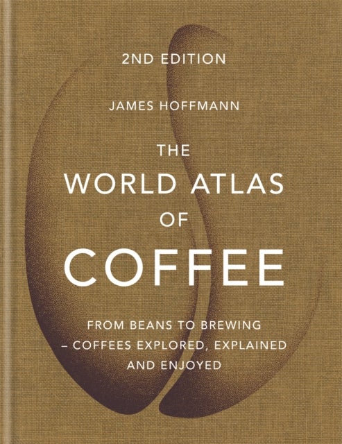 The World Atlas of Coffee - 2nd edition (old edition)