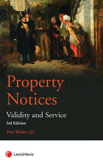 Property Notices - Validity and Service