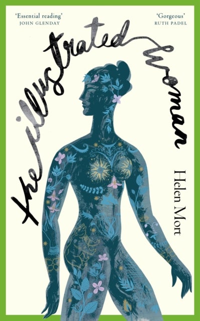 The Illustrated Woman - The brilliant new collection from award-winning poet Helen Mort