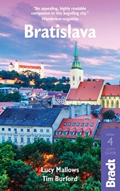 Bratislava 4th Edition Bradt Guide