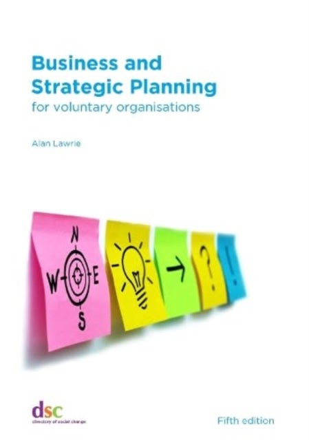 Business and Strategic Planning - for voluntary organisations
