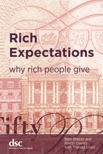 Rich Expectations - Why rich people give