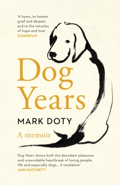 Dog Years - A Memoir