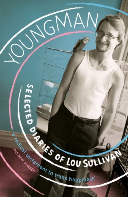 Youngman - Selected Diaries of Lou Sullivan