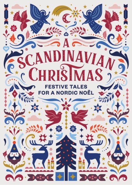 A Scandinavian Christmas - Festive Tales for a Nordic Noel