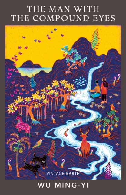 The Man with the Compound Eyes - A novel from the Vintage Earth collection