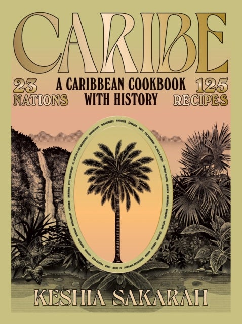 Caribe - A Caribbean Cookbook with History