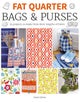 Fat Quarter: Bags & Purses