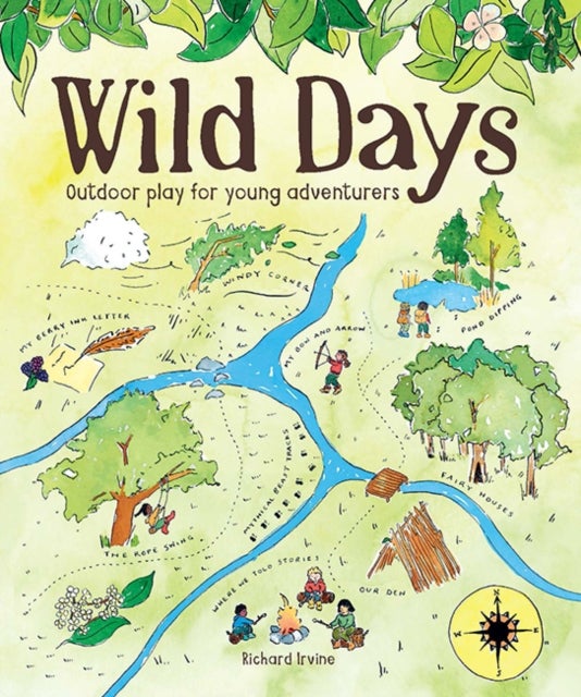 Wild Days - Outdoor Play for Young Adventurers