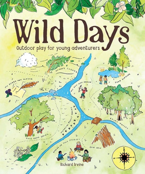 Wild Days - Outdoor Play for Young Adventurers