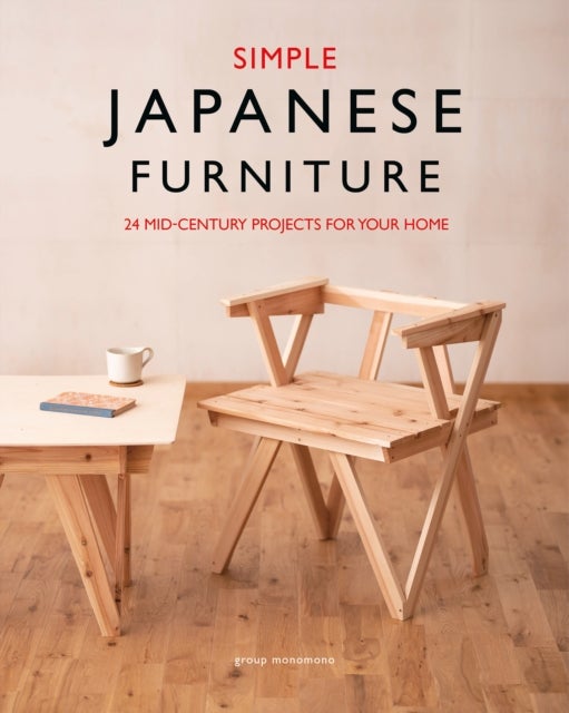 Simple Japanese Furniture - 24 Mid-Century Projects For Your Home
