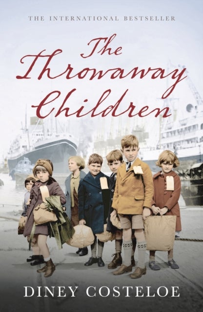 The Throwaway Children - A gripping and emotional historical novel by bestselling author Diney Costeloe