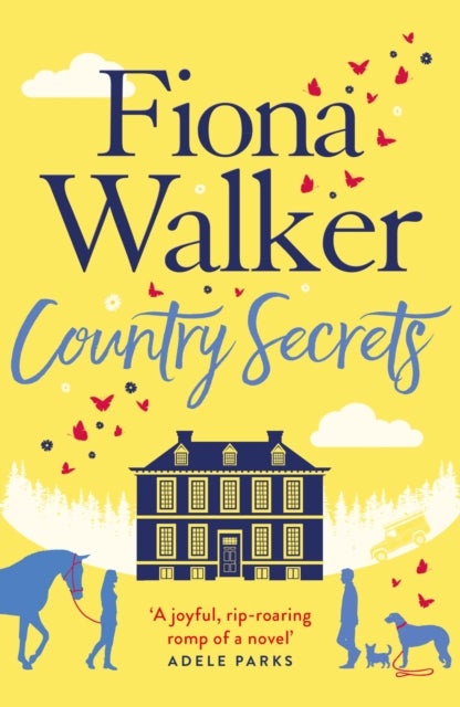 Country Secrets - A funny and sexy small-town, rural romance, the perfect feel-good Autumn read