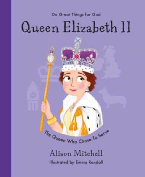 Queen Elizabeth II - The Queen Who Chose To Serve