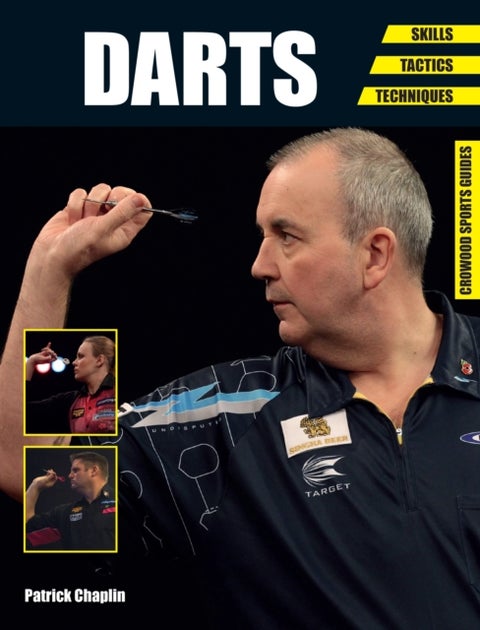 Darts - Skills - Tactics - Techniques