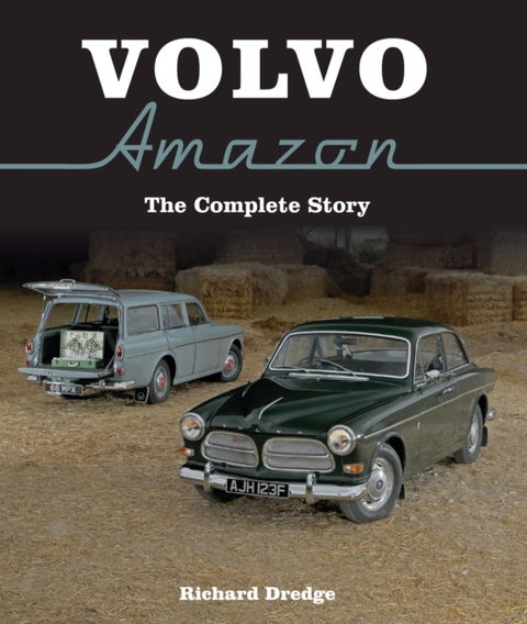 Volvo Amazon - The Complete Story
