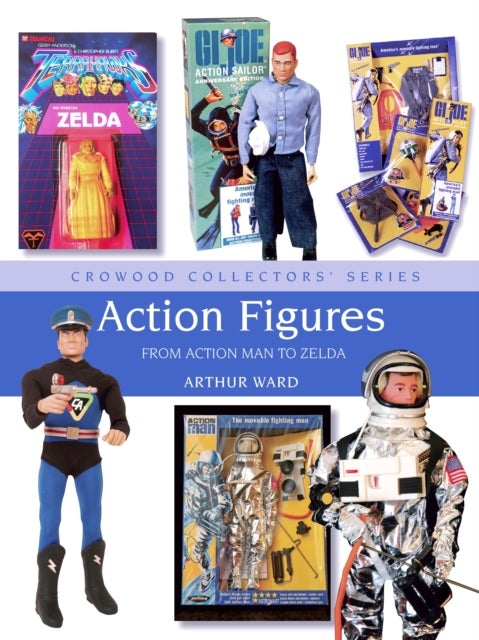 Action Figures - From Action Man to Zelda