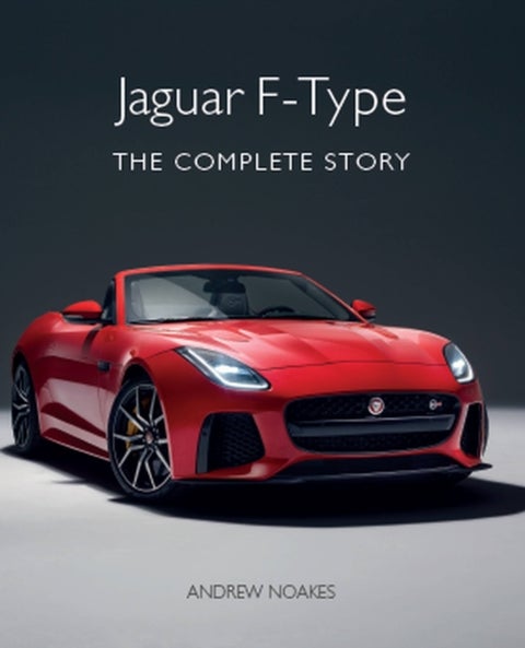 Jaguar F-Type - The Complete Story