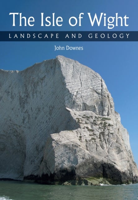 Isle of Wight - Landscape and Geology