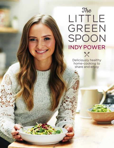 The Little Green Spoon - Deliciously healthy home-cooking to share and enjoy