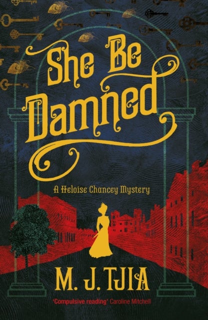 She Be Damned - A Heloise Chancey Mystery