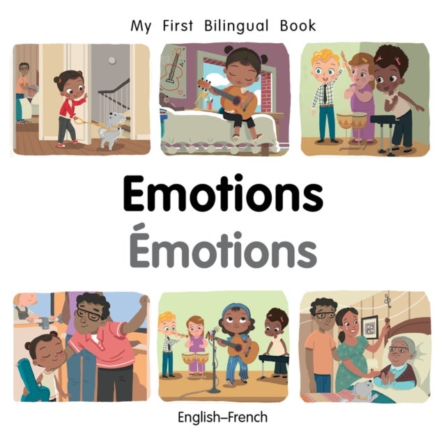 My First Bilingual Book¿Emotions (English¿French)
