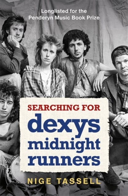 Searching for Dexys Midnight Runners