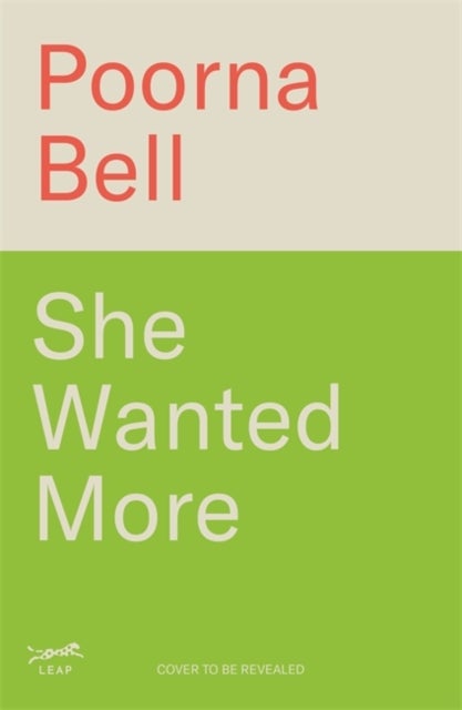 She Wanted More - Reimagine your future and live by your rules