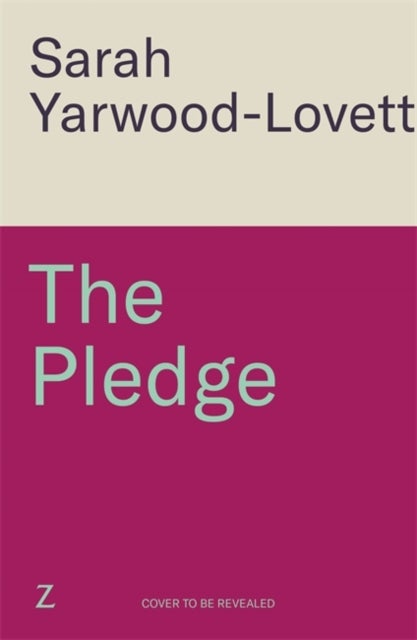 The Pledge - The nail-biting, escapist crime thriller from the half-million copy bestseller