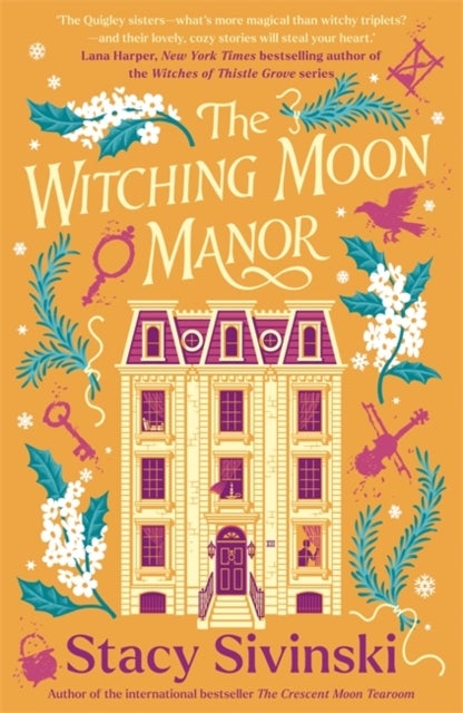 The Witching Moon Manor - The perfect cosy fantasy read for spooky season from the author of THE CRESCENT MOON TEAROOM