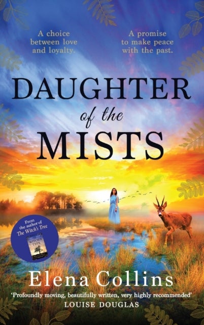 Daughter of the Mists - The utterly heartbreaking and unforgettable timeslip novel from Elena Collins, author of The Witch's Tree