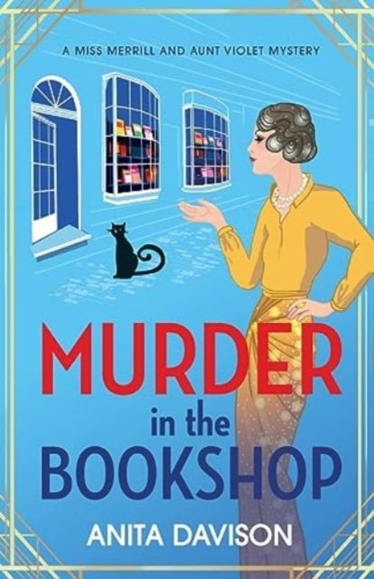 Murder in the Bookshop - The start of a totally addictive WW1 cozy murder mystery from Anita Davison
