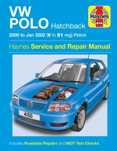 VW Polo Hatchback Petrol (00 - Jan 02) Haynes Repair Manual - 00-02