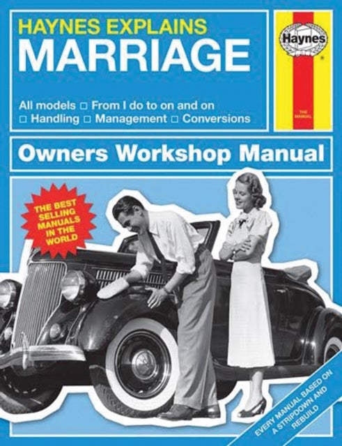 Haynes Explains Marriage - Haynes Explains