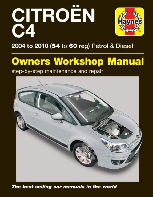 Citroen C4 Owners Workshop Manual - 04-10