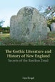 The Gothic Literature and History of New England