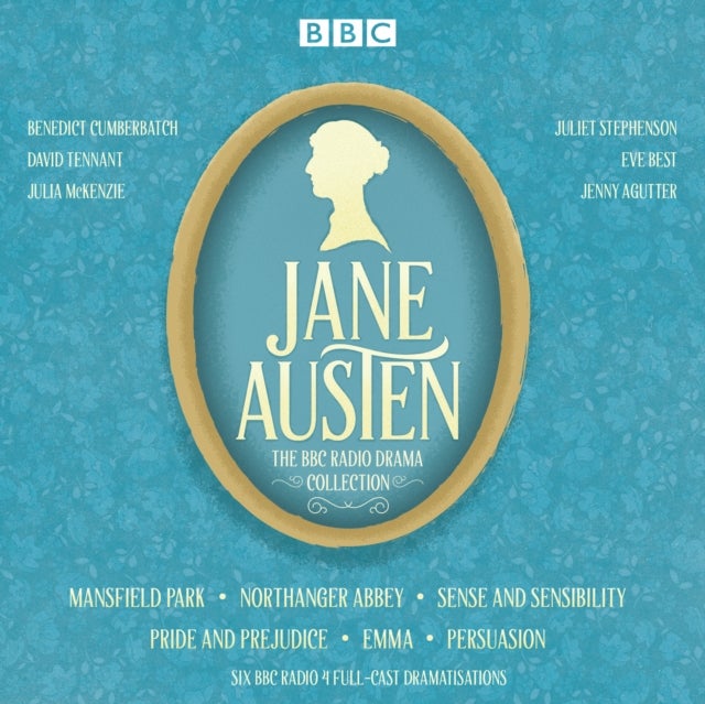 The Jane Austen BBC Radio Drama Collection - Six BBC Radio full-cast dramatisations