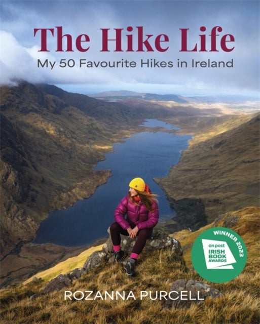The Hike Life - My 50 Favourite Hikes in Ireland - IBA Lifestyle Book of the Year