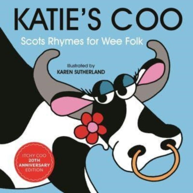 Katie's Coo - Scots Rhymes for Wee Folk