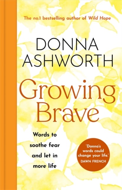Growing Brave - THE INSTANT SUNDAY TIMES BESTSELLER