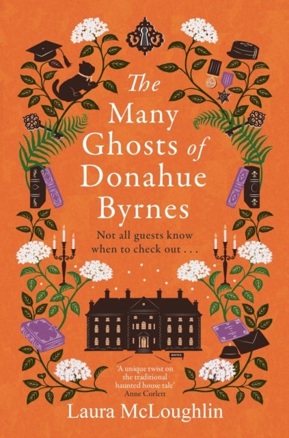 The Many Ghosts of Donahue Byrnes - Not all ghosts know when to check out...