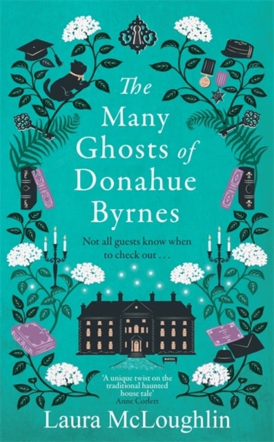 The Many Ghosts of Donahue Byrnes - Not all ghosts know when to check out...