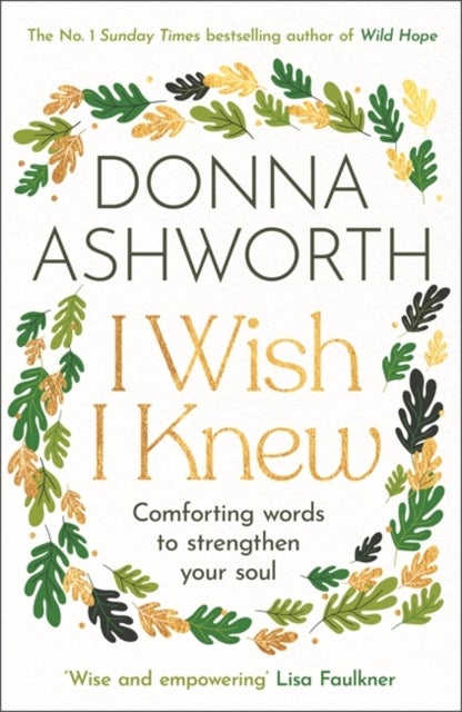 I Wish I Knew - The uplifting Sunday Times bestseller