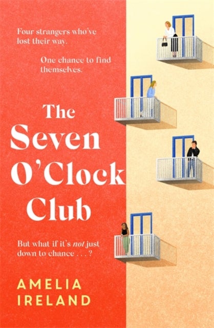 The Seven O'Clock Club - Discover the heartwarming and uplifting Sunday Times bestseller