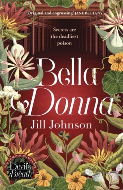 Bella Donna - A quirky botanical mystery for fans of Robert Thorogood and Richard Osman