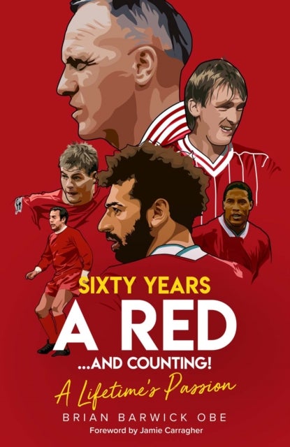 Sixty Years a Red and Counting! - A Lifetime's Passion