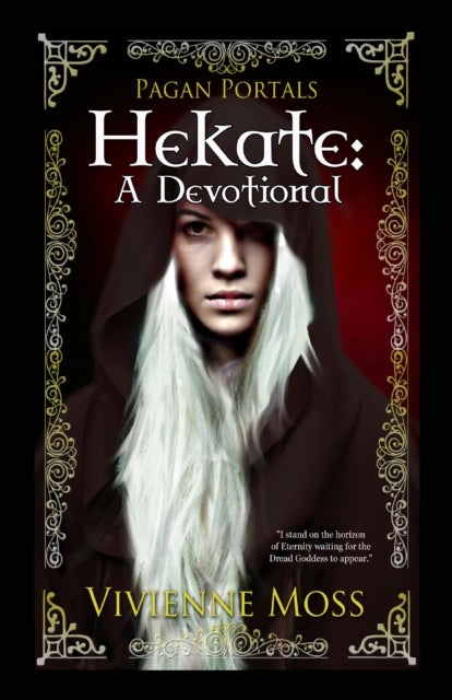 Pagan Portals ¿ Hekate ¿ A Devotional